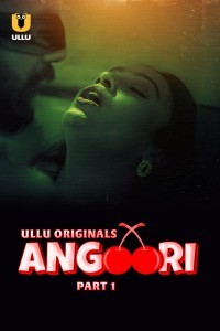 Angoori (2023) Ullu Original
