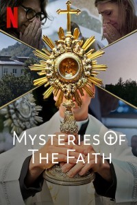 Mysteries of the Faith (2023) Web Series