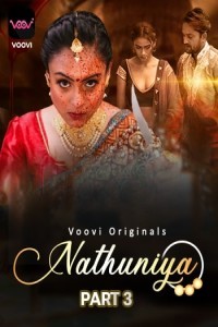 Nathuniya (2023) Part 3 Voovi Original
