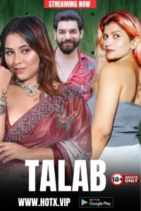 Talab (2023) HotX Original