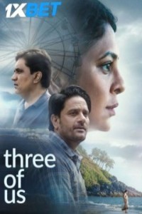 Three Of Us (2023) Hindi Movie